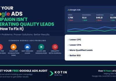 Why Your Google Ads Campaign Isn’t Generating Quality Leads (And How to Fix It)